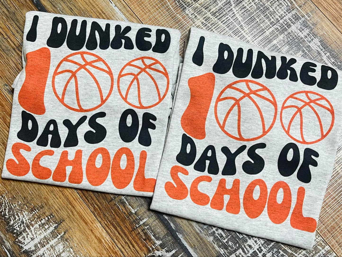 I Dunked 100 Days of School