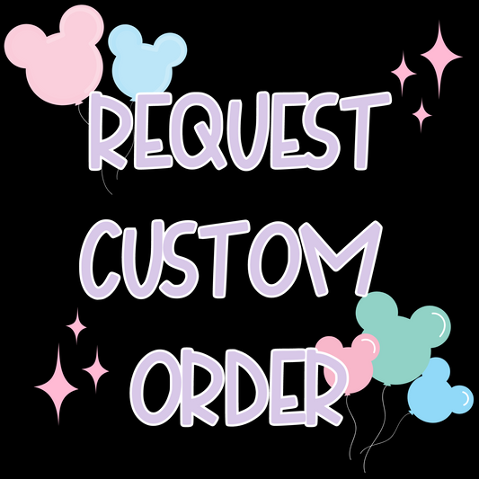 Request Custom Order