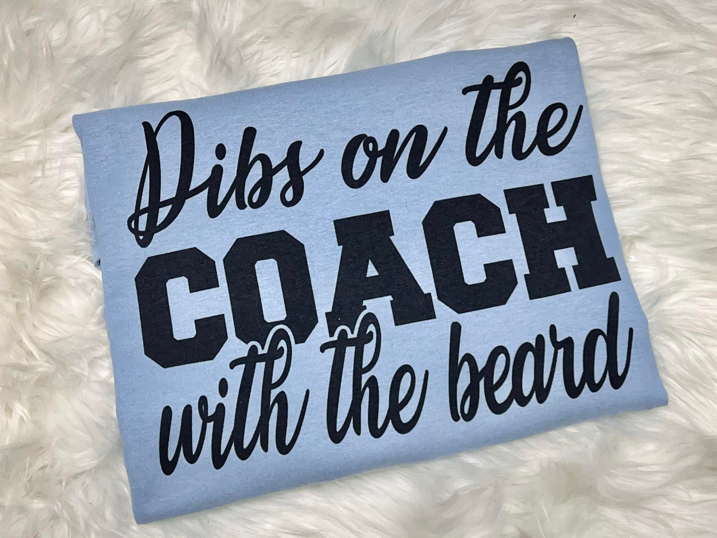 Dibs on the Coach With The Beard